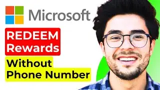 How to Redeem Microsoft Rewards Without Phone Number (Full 2024 Guide)