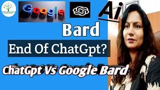 What Is Google Bard? | Difference Between ChatGpt And Bard | Is AI Killing Jobs? |