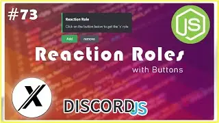 HOW TO MAKE REACTION ROLES USING DISCORD BUTTONS | DISCORD.JS | #74