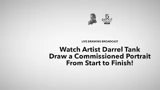 [Live] Artist Darrel Tank Draws a Commission Portrait - Session #8
