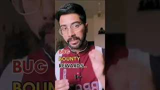 Bug Bounty rewards are amazing! 