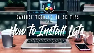 How to Install LUTs in Davinci Resolve