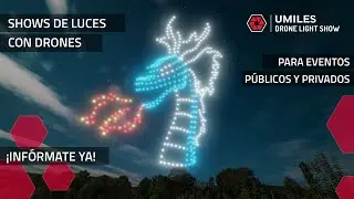 Shows de Luces con Drones | UMILES Drone Light Show