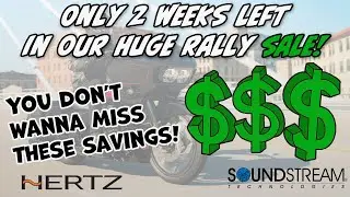 Only 2 Weeks Left in our Rally Season Sale! The time is now for your dream system! Don't miss out!