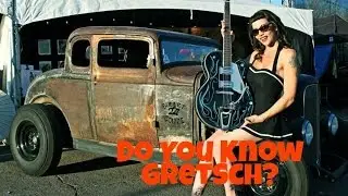 4 Things You Didnt Know About Gretsch Guitars