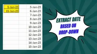 💥🤷‍♂️ Extract Date based on Drop-Down List by using formula in Excel | Hindi