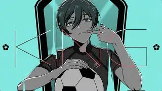 KING - Blue Lock ver (Season 1 spoilers)