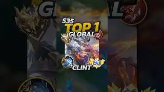 82% Winrate Clint S35 Build! Mobile Legends 