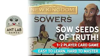 New Kingdom Sowers | Card Game | Playthrough | Preview