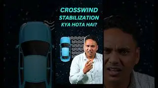 Crosswind Stabilization Kya Hota Hai?