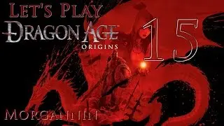 DRAGON AGE: ORIGINS - Part 15 [Desire Demon] Lets Play Walkthrough