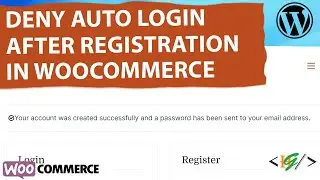 How to Deny Automatic Login After Registration in WooCommerce My Account in WordPress