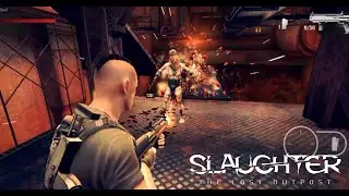 Slaughter The Lost Outpost Full Gameplay Walkthrough Part 5 | Hatch Key