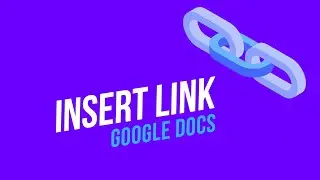 How to Insert a Link in Google Docs | Add Hyperlink to Google Docs