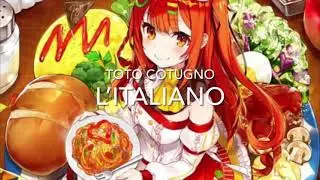 NIGHTCORE - L’italiano (Tuto Cotugno)