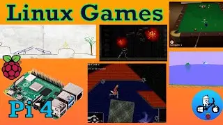 Raspberry Pi 4 Great Linux Games Test Part 2