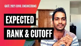 What rank can you expect in GATE 2021 Civil Engineering? Expected Cutoff, Marks vs Rank