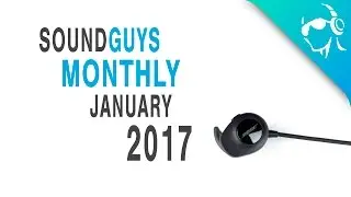 Bose Soundsport Wireless International Giveaway [Sound Guys Monthly - January 2017]