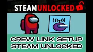 How to setup crew link / Steamunlocked LATEST 2020