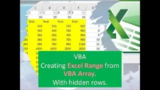 VBA - Creating Excel Range from VBA Array. With hidden rows.