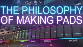 How to make great sounding pads!