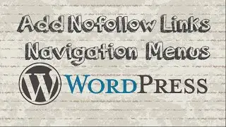 How to add Nofollow links in WordPress navigation menus