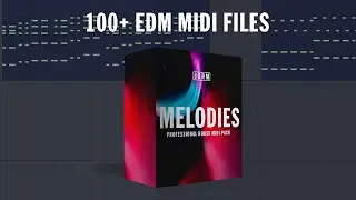 MELODIES EDM MIDI PACK