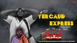 Yercaud Express-official short film | Varshan Natarajan | Natarajan | Tejess | Benn Tony | Immanuel