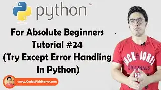 Try Except Exception Handling In Python | Python Tutorials For Absolute Beginners In Hindi #24