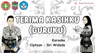 Terima Kasihku (Guruku) Karaoke