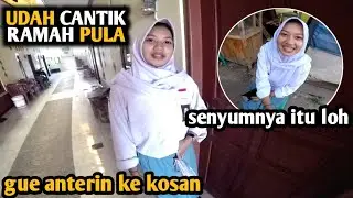 DAPET YANG BARU GUE DI AJAK KE KOSAN