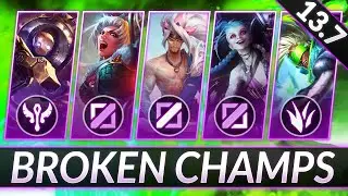 3 BROKEN Champions for EVERY ROLE in Patch 13.7 - CHAMPS to MAIN for FREE LP - LoL Guide