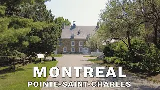 Walking Montreal Southwest - Pointe-Saint-Charles - May 2023