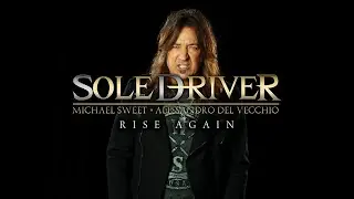 SoleDriver - Rise Again - Official Music Video