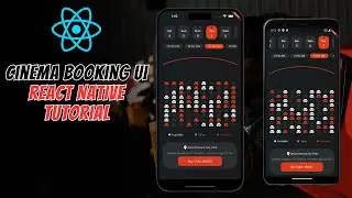 ⚡️React Native Tutorial: Cinema Booking App UI Design Inspired by Dribbble