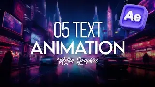 05 TEXT Animations in After Effects | After Effects Tutorial