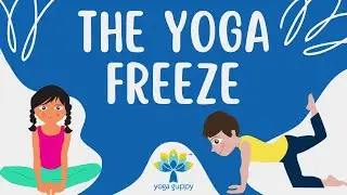 The Yoga Freeze  | Warm Up | Action Song for Kids | Yoga Guppy by Rashmi Ramesh