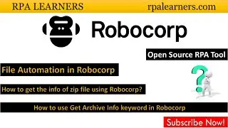 How to get the zip file info using Robocorp | How to use Get Archive Info keyword  in Robocorp