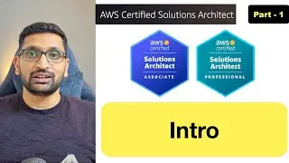 AWS Solution Architect Intro - Part-1