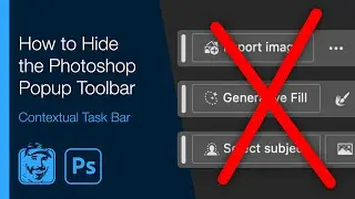 How to Hide the Photoshop Popup Toolbar (Contextual Task Bar)