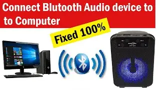 How to Fix Connections To Bluetooth Audio Devices In Windows 10 | Pair Bluetooth device in Windows