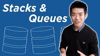 Introduction to Stacks and Queues (Data Structures & Algorithms #12)