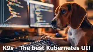 K9s! The best Kubernetes UI!