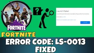 How to fix FORTNITE ERROR CODE: LS-0013(EASY!!!) 2023