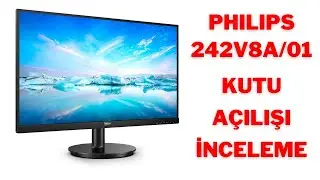 PHILIPS 242V8A/01  KUTU AÇILIMI // 23.8