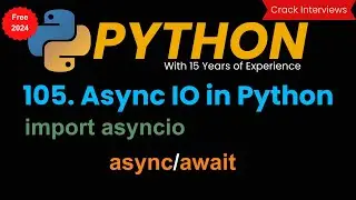 Asyncio Python | Python Asyncio | async Python | await Python