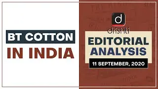The twisted trajectory of BT Cotton l Editorial Analysis - Sept. 11, 2020