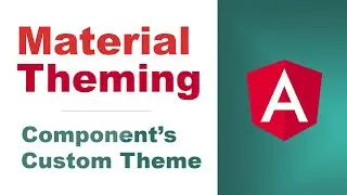 Angular Material – Custom Component Theme [Basics, 2020]