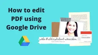 How to Convert and Edit PDF using Google Drive