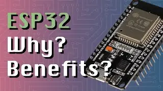 Why ESP32s Are The Best Microcontrollers (ESP32 + Arduino series)